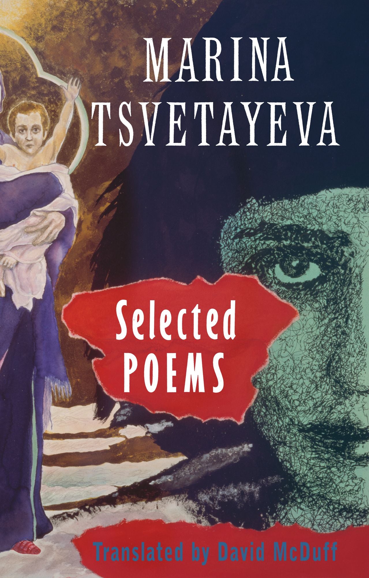 Selected Poems: Marina Tsvetaeva