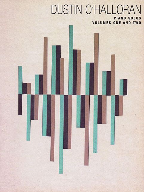 Dustin O'Halloran - Piano Solos, Volumes One and Two