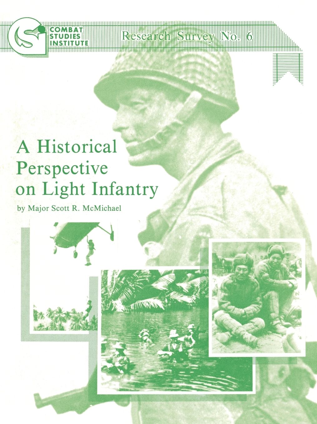 A Historical Perspective On Light Infantry
