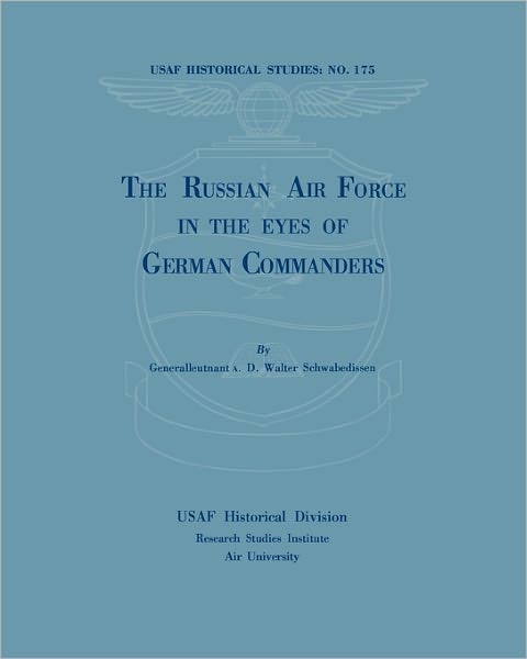 The Russian Air Force In The Eyes Of German Commanders