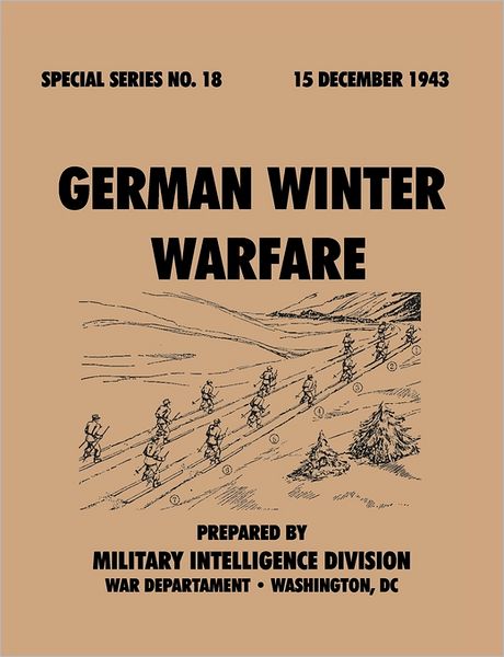 German Winter Warfare (Special Series, no. 18)