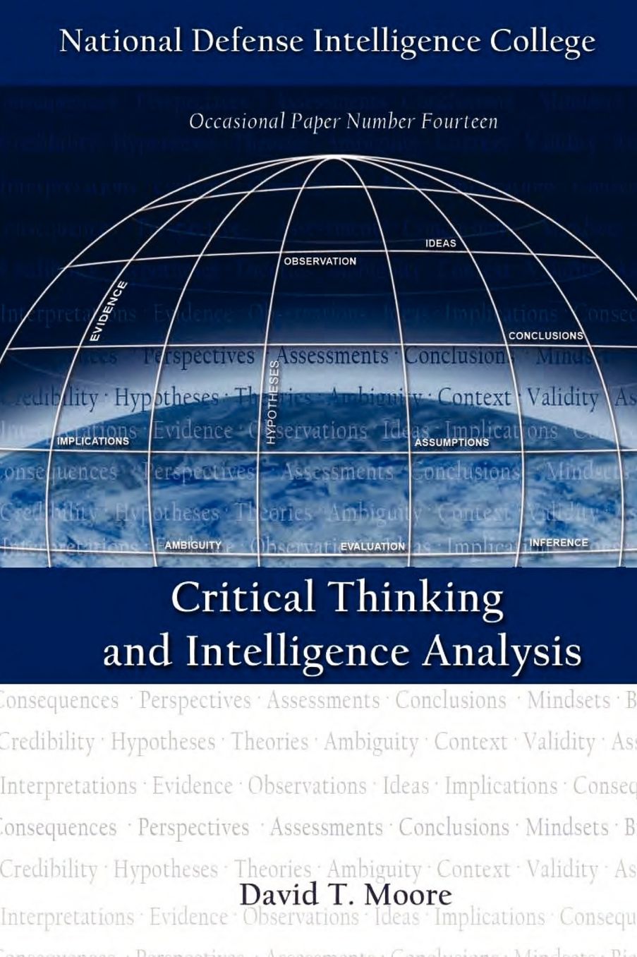 Critical Thinking and Intelligence Analysis (Second Edition)