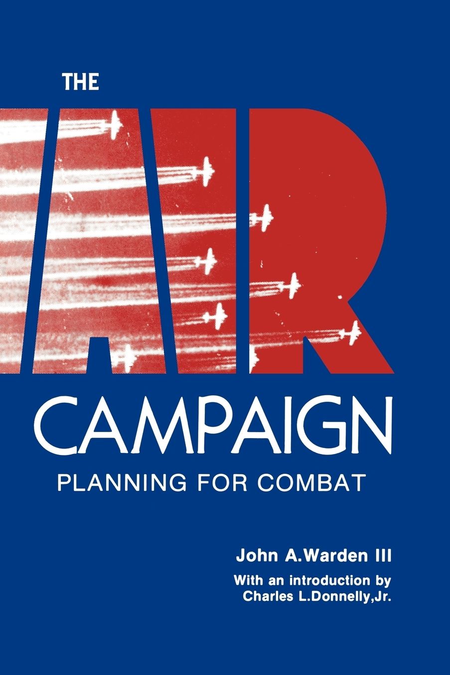 The Air Campaign