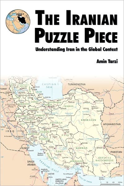 The Iranian Puzzle Piece: Understanding Iran In The Global Context