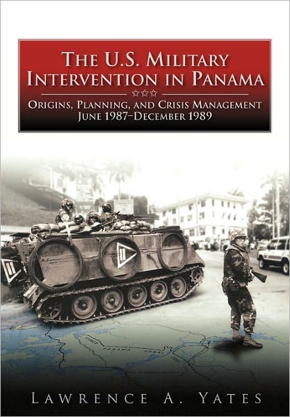 The U.S. Military Intervention In Panama