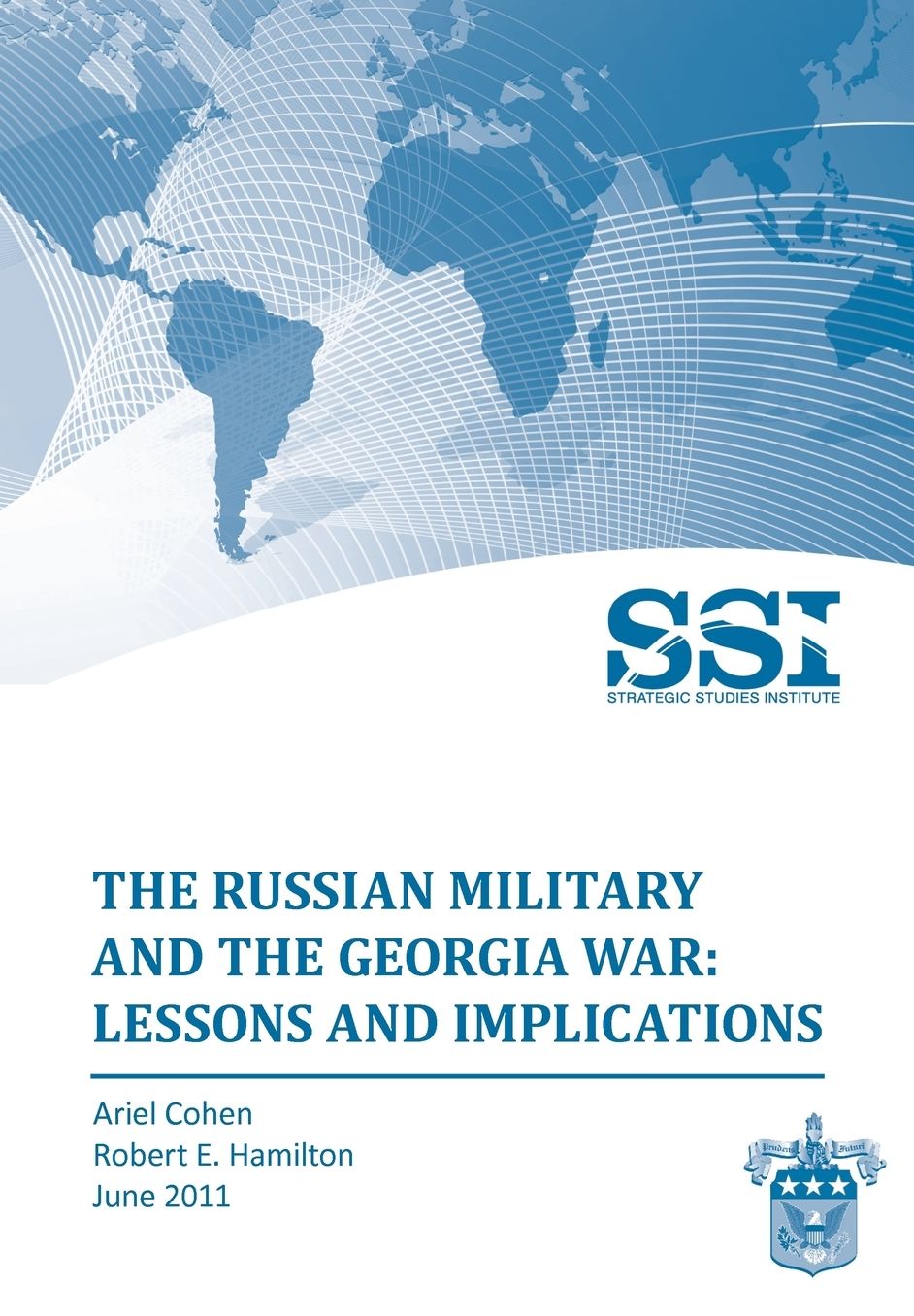 The Russian Military And The Georgia War