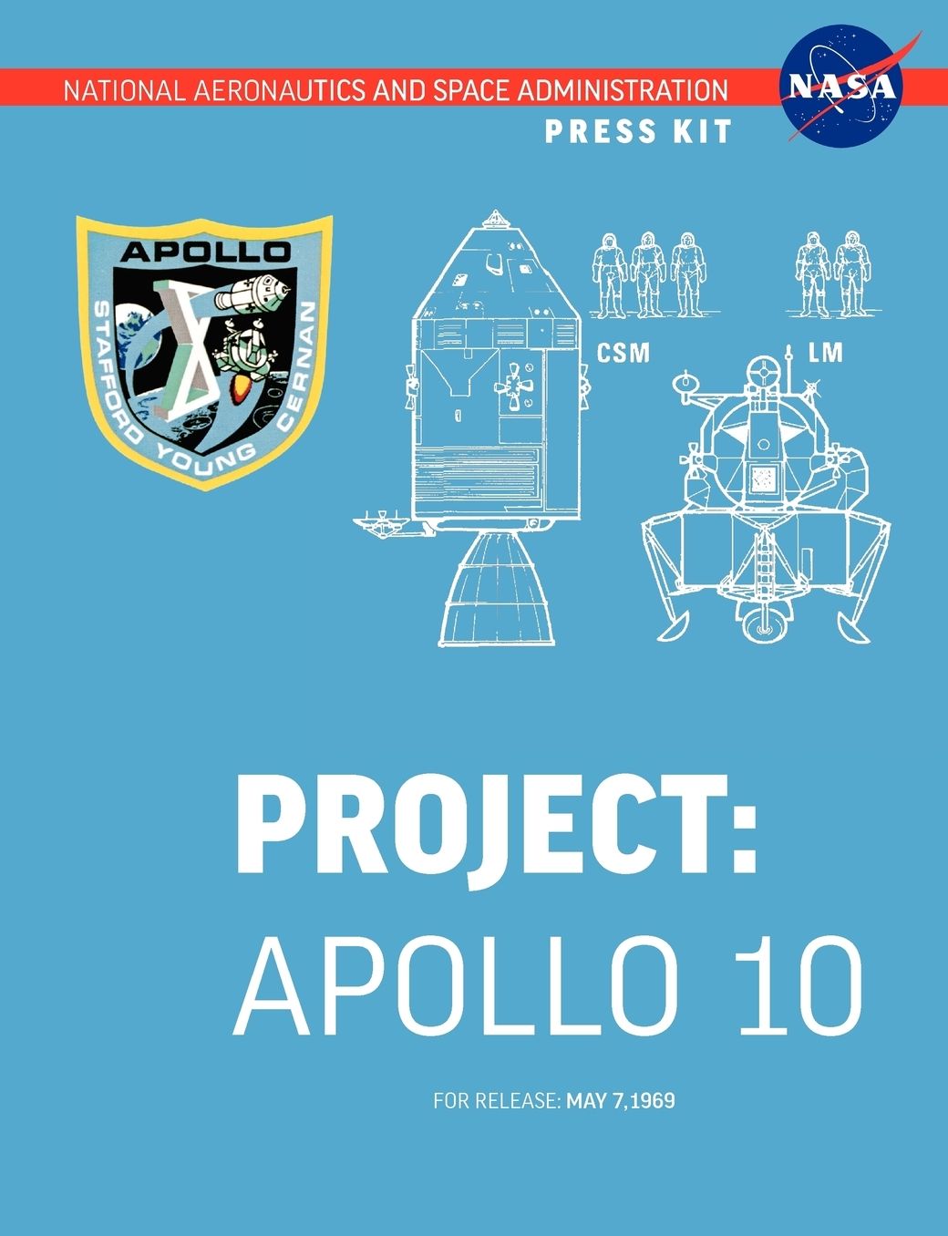 Apollo 10: The Official NASA Press Kit