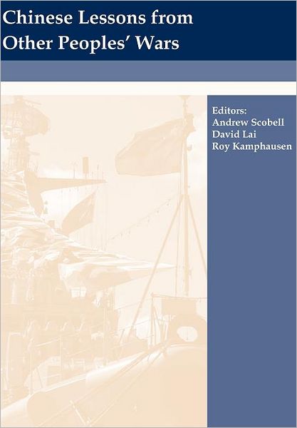 Chinese Lessons From Other Peoples' Wars