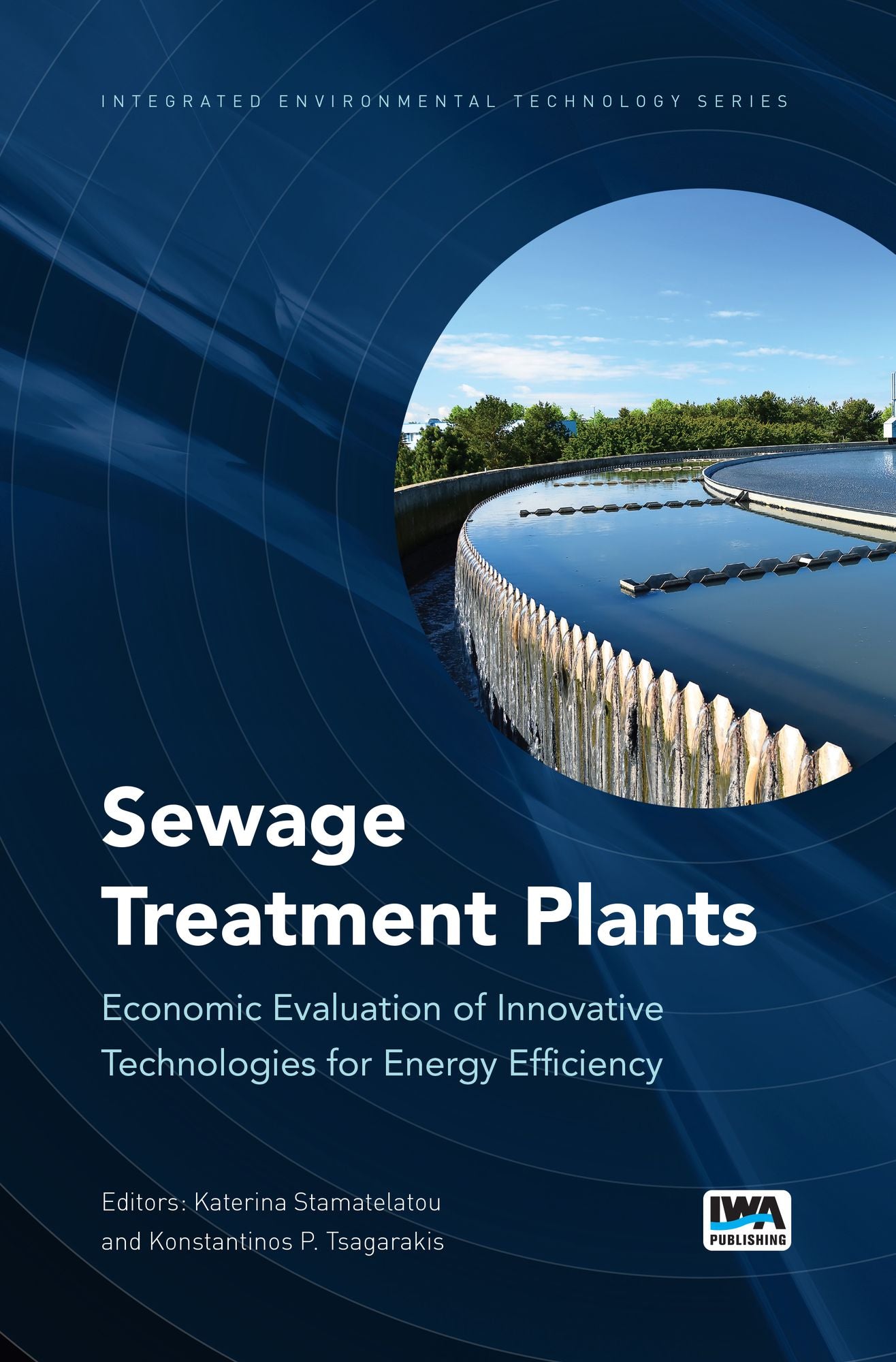 Sewage Treatment Plants : Economic Evaluation of Innovative Technologies for Energy Efficiency