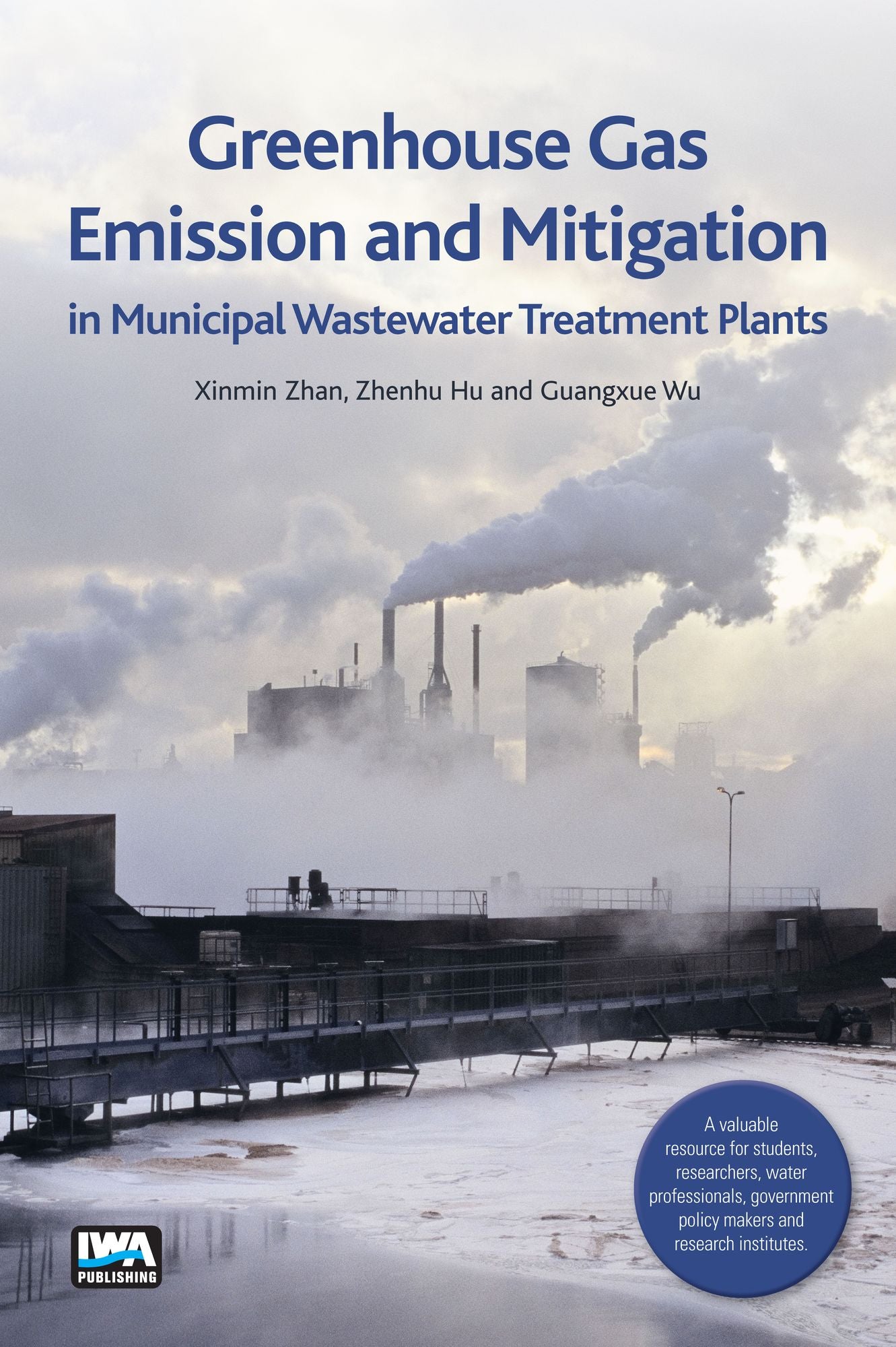 Greenhouse Gas Emission and Mitigation in Municipal Wastewater Treatment Plants: Fundamentals and a Guide to Experimental Research