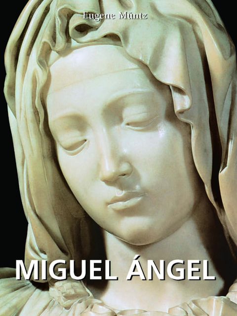 Miguel Ángel (PagePerfect NOOK Book)