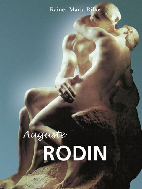 Auguste Rodin (PagePerfect NOOK Book)