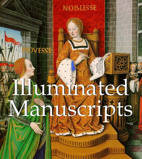 Illuminated Manuscripts (PagePerfect NOOK Book)