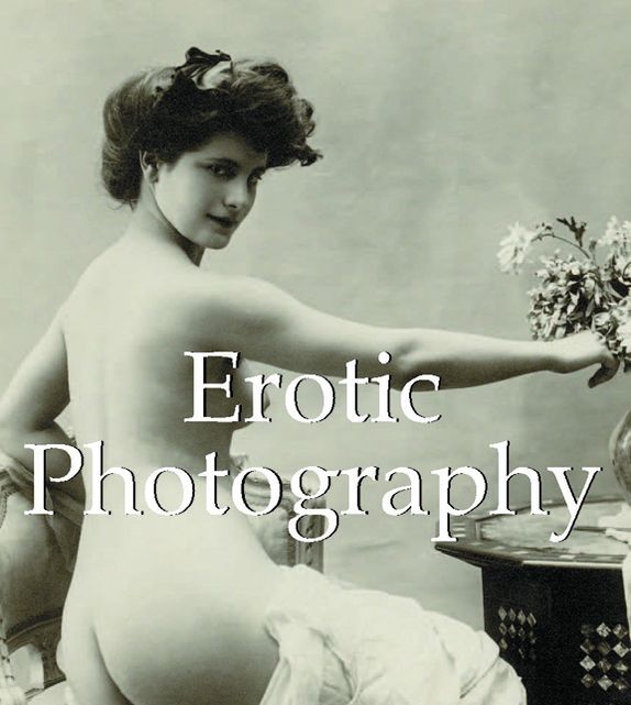 Erotic Photography (PagePerfect NOOK Book)