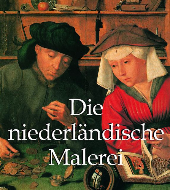 Niederländische Malerei (PagePerfect NOOK Book)