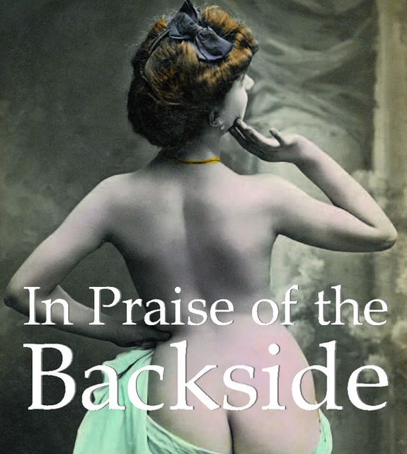 In Praise of the Backside (PagePerfect NOOK Book)