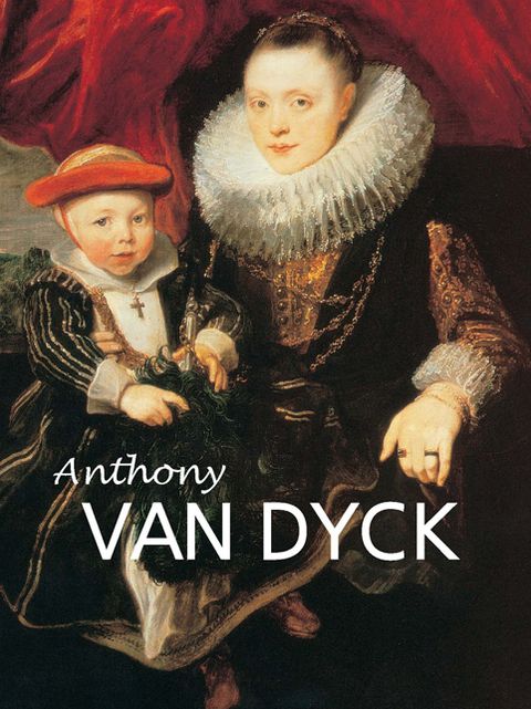 Anthony van Dyck (PagePerfect NOOK Book)