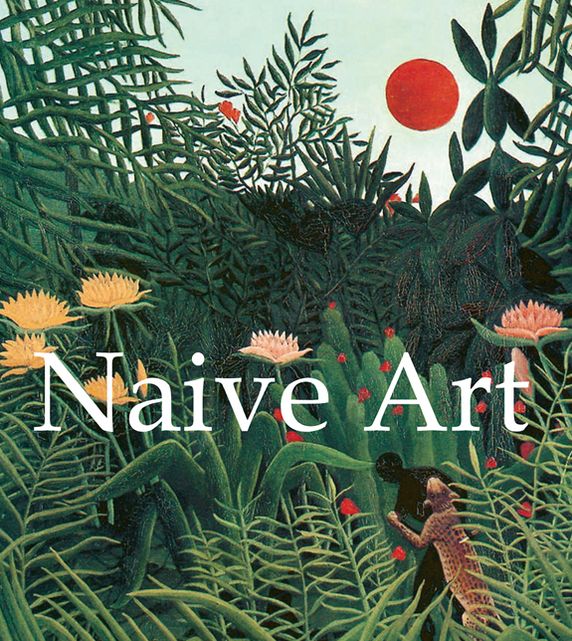 Naive Art (PagePerfect NOOK Book)