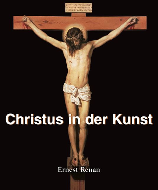 Christus in der Kunst (PagePerfect NOOK Book)