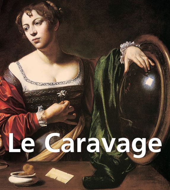 Le Caravage (PagePerfect NOOK Book)