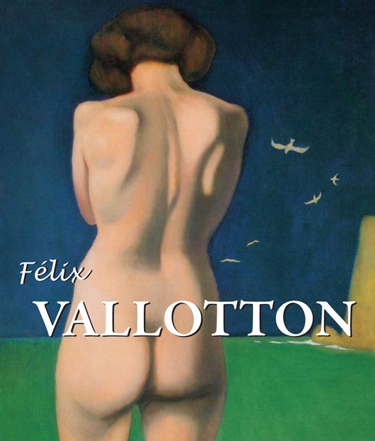 Félix Vallotton (PagePerfect NOOK Book)