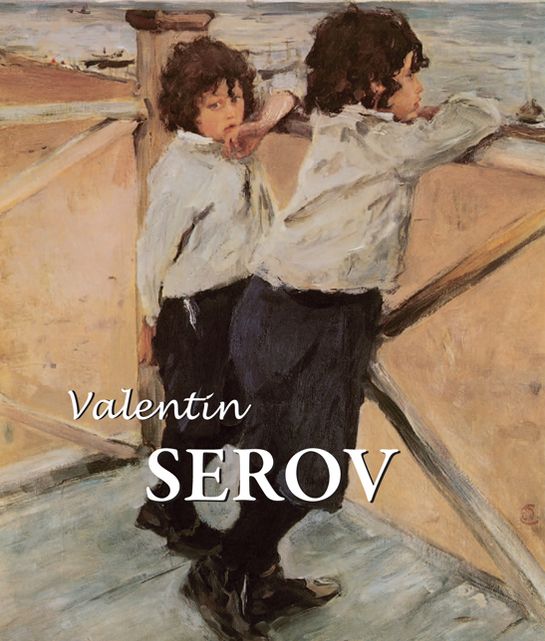 Valentin Serov (PagePerfect NOOK Book)