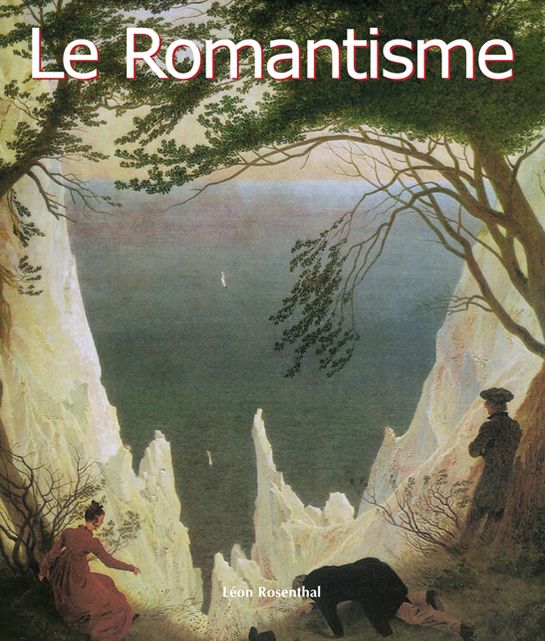 Le Romantisme (PagePerfect NOOK Book)