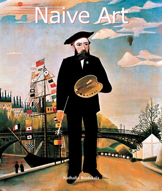 Naive Art (PagePerfect NOOK Book)