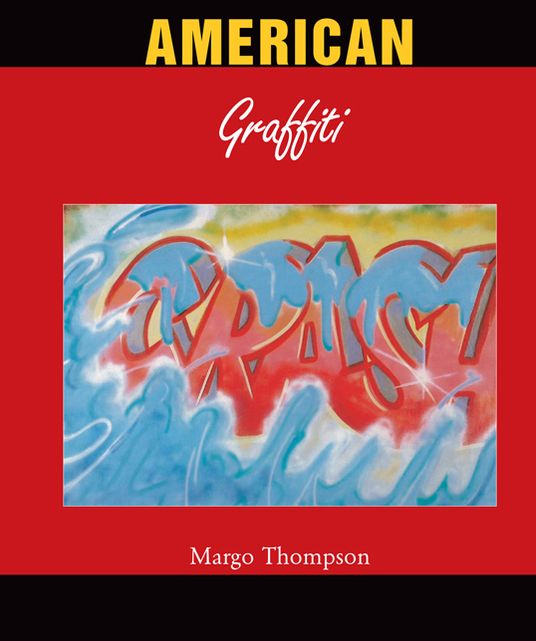 American Graffiti (PagePerfect NOOK Book)