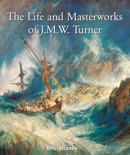 The Life and Masterworks of J.M.W. Turner (PagePerfect NOOK Book)