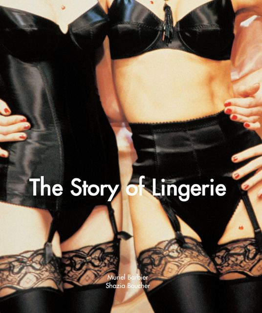 The Story of Lingerie (PagePerfect NOOK Book)