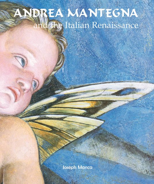 Andrea Mantegna and the Italian Renaissance (PagePerfect NOOK Book)
