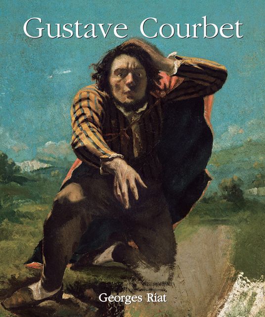 Gustave Courbet (PagePerfect NOOK Book)