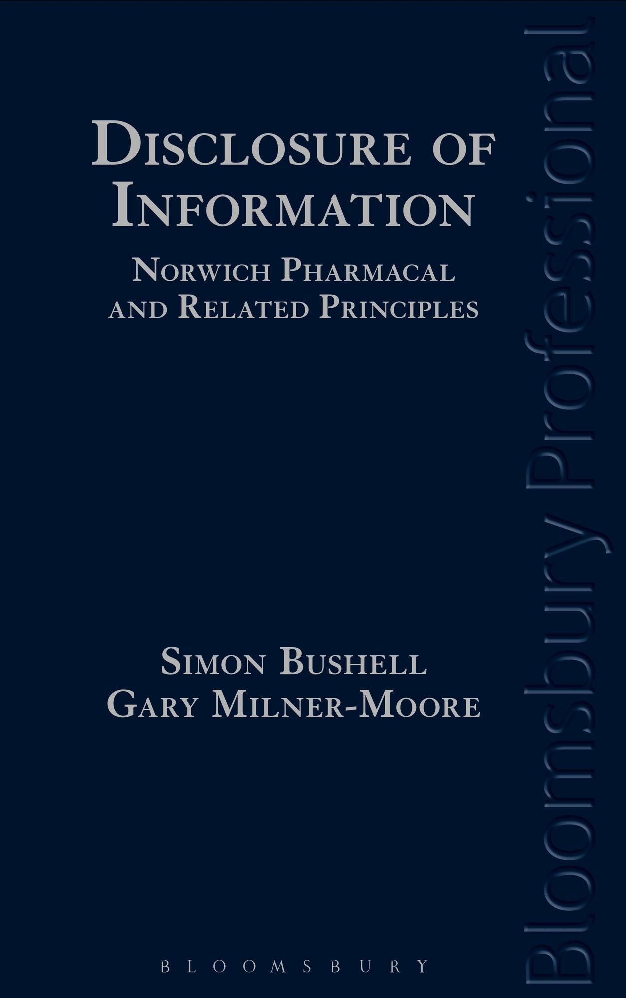 Assessing Information by Norwich Pharmacal and Related Jurisdictions