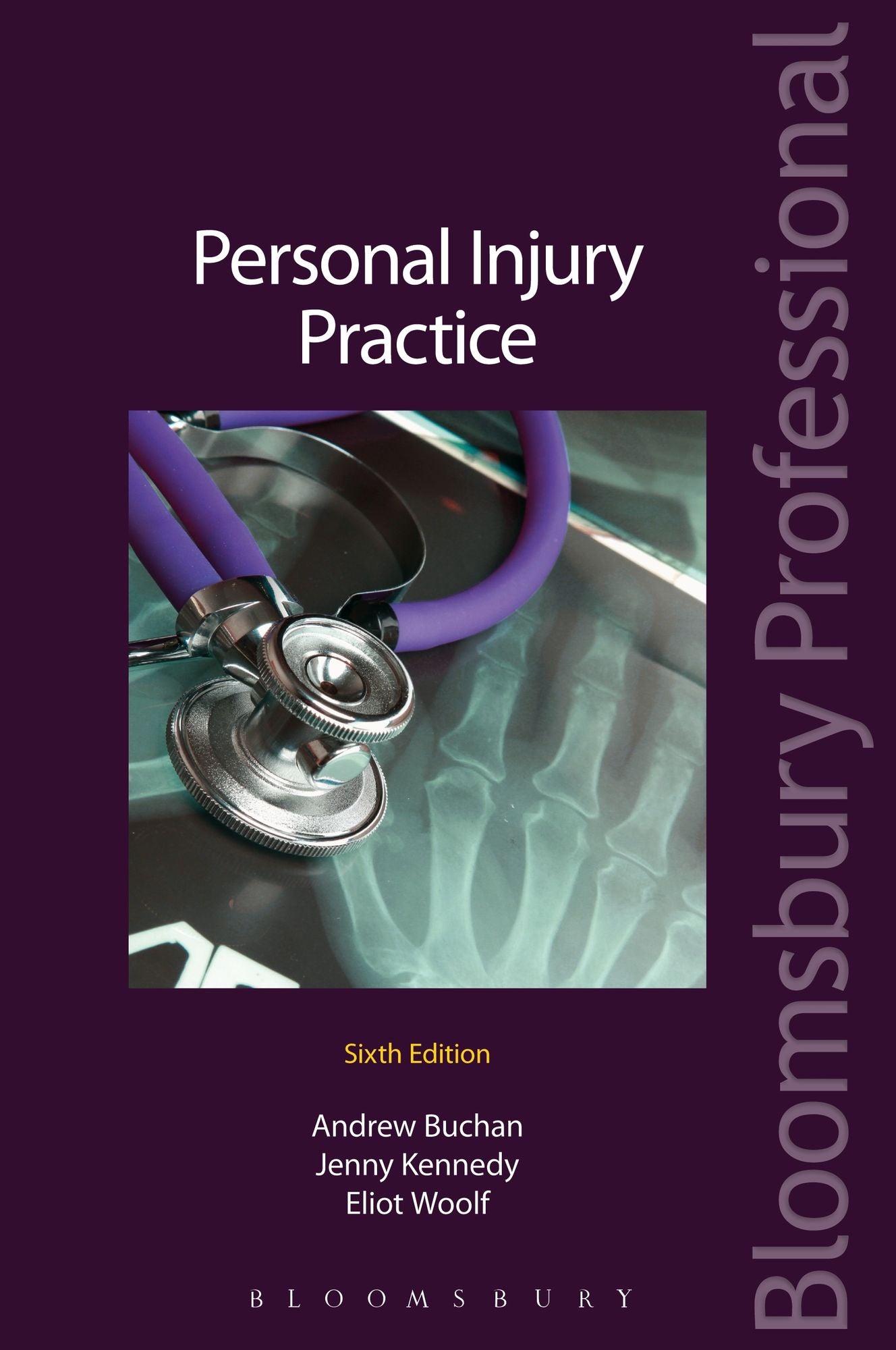 Personal Injury Practice: (Sixth Edition)