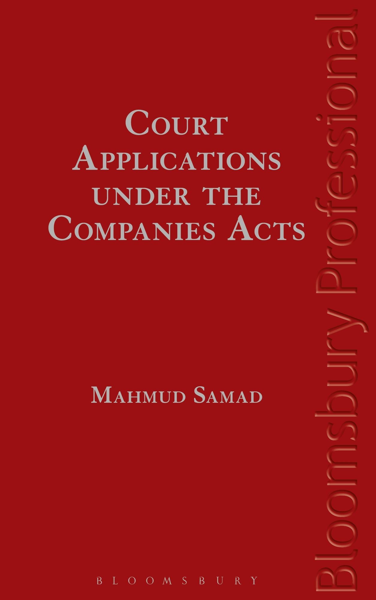 Irish Company Law: Practice, Procedure and Precedents
