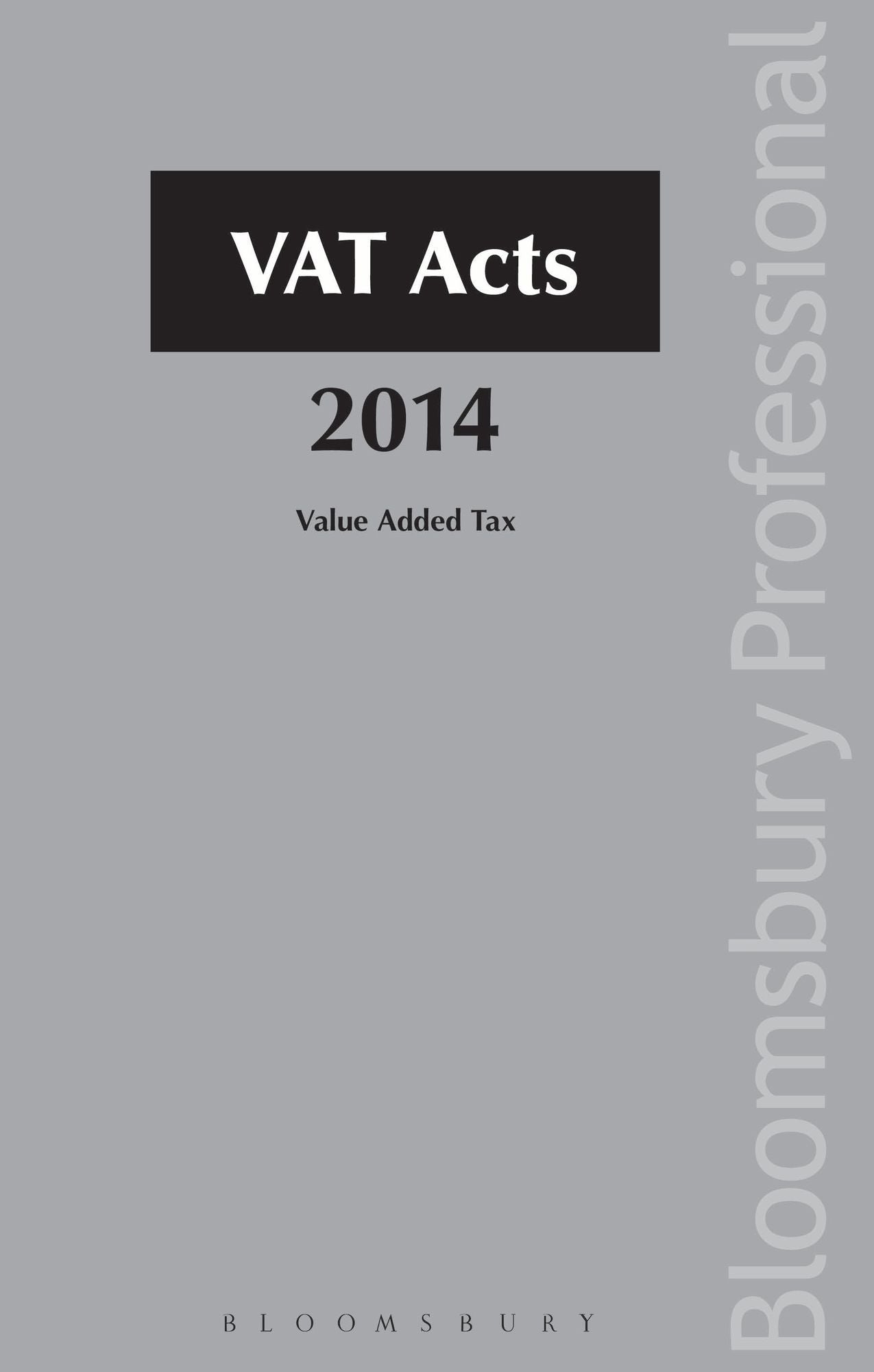 VAT Acts 2014: A Guide to Irish Law