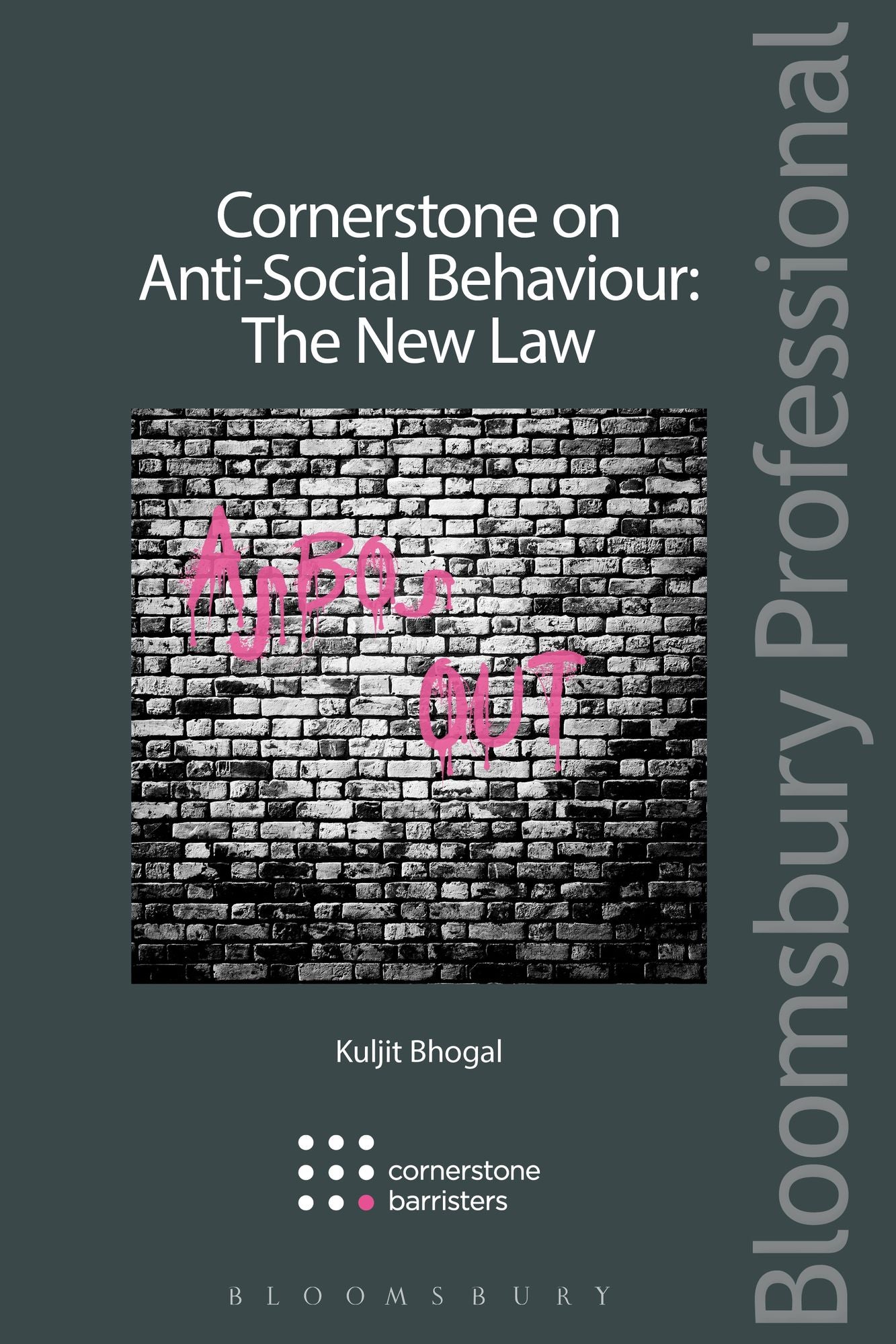 Cornerstone on Anti-Social Behaviour: The New Law