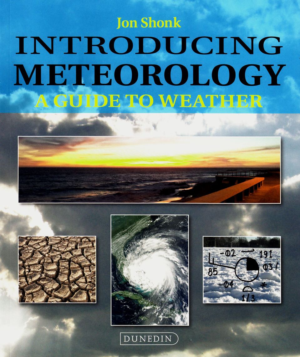 Introducing Meteorology: A Guide to the Weather