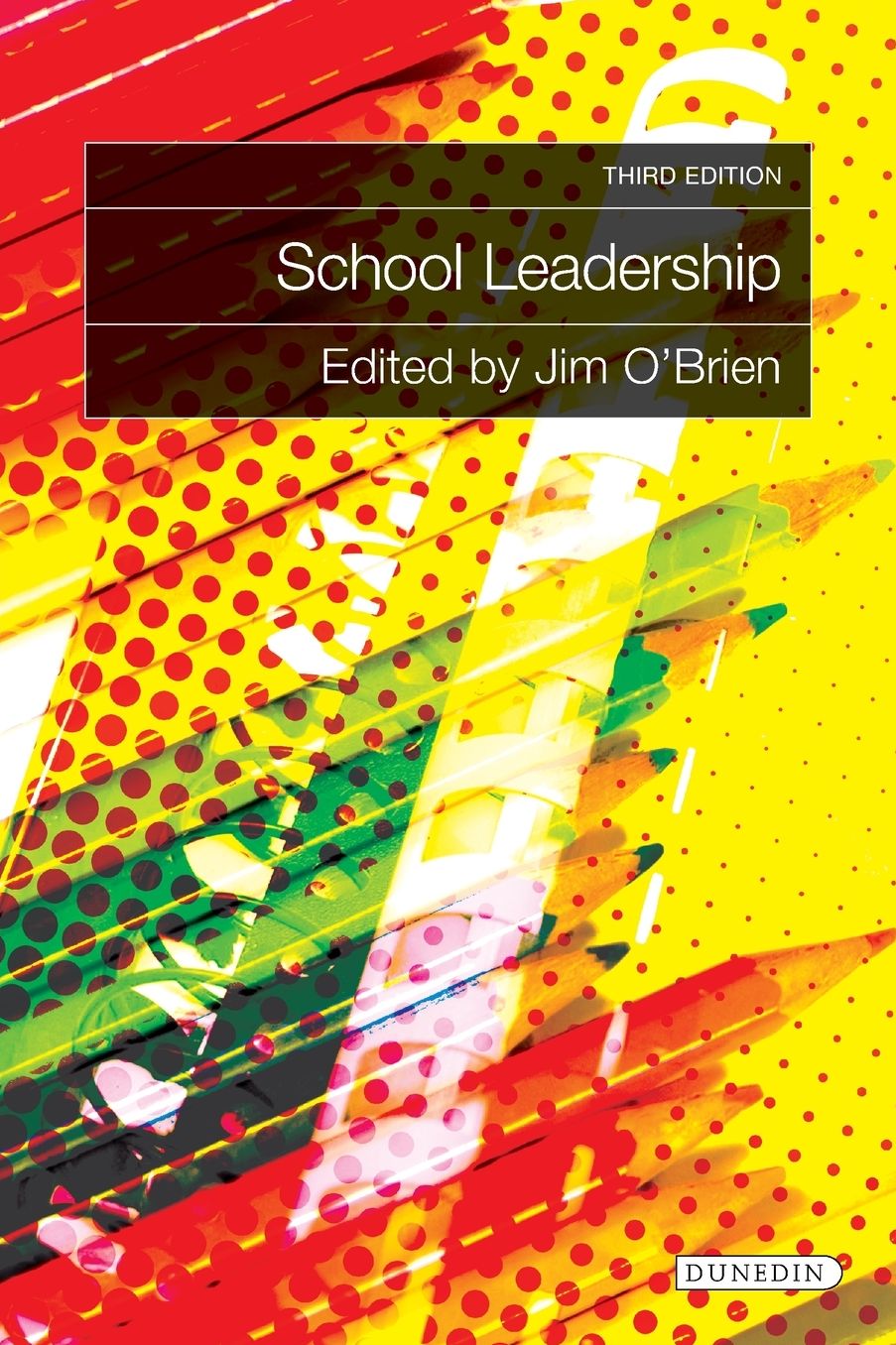 School Leadership: Third Edition