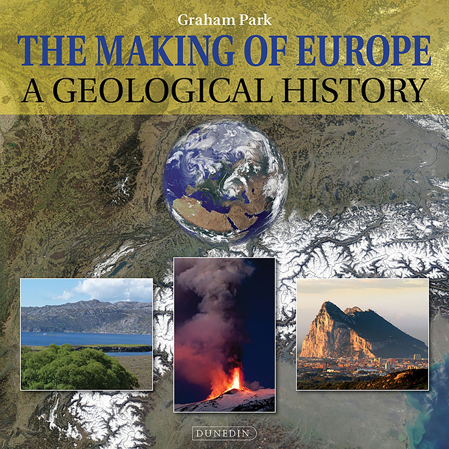 The Making of Europe: A geological history