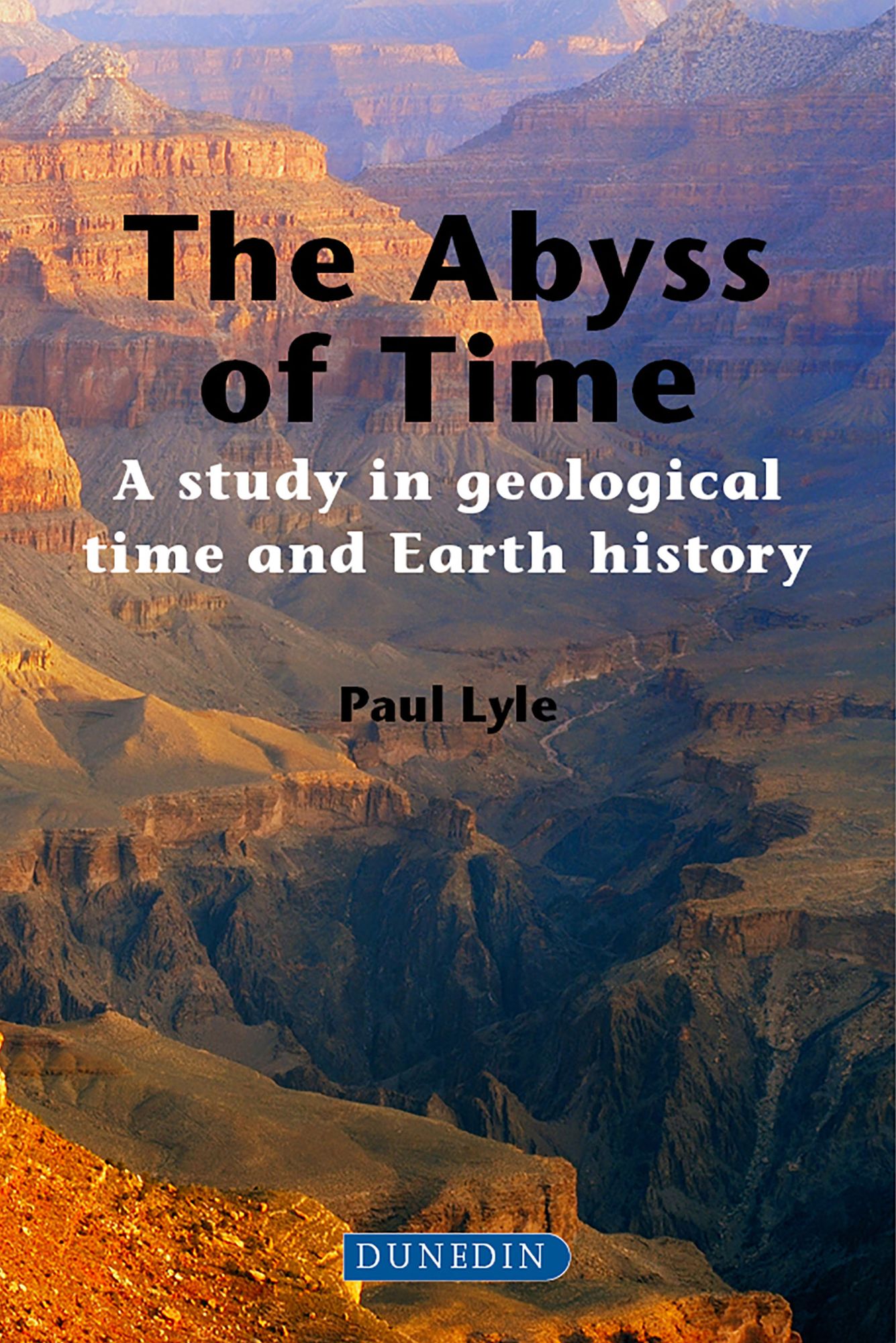 The Abyss of Time: A study in geological time and Earth history