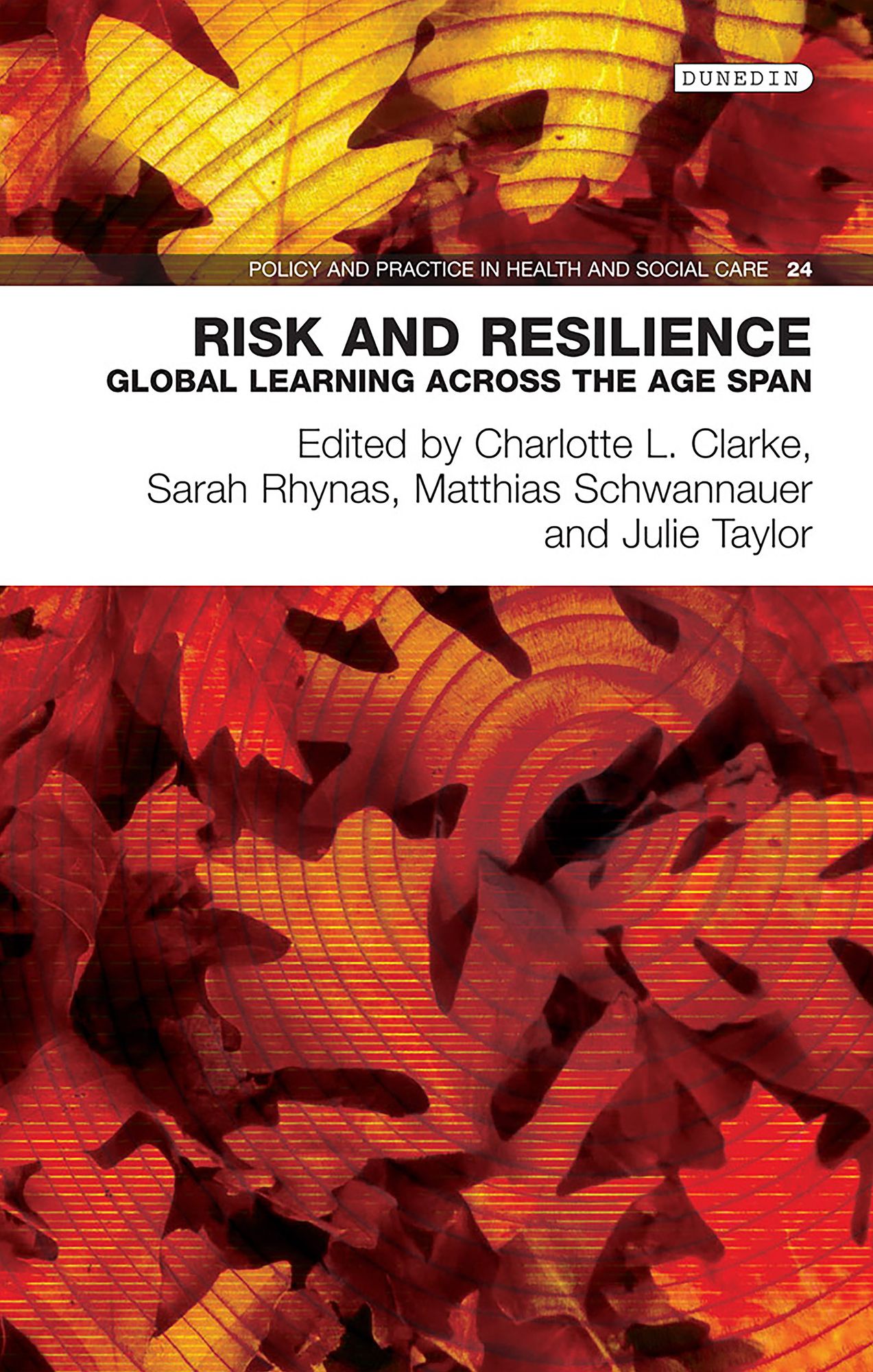 Risk and Resilience: Global learning across the age span