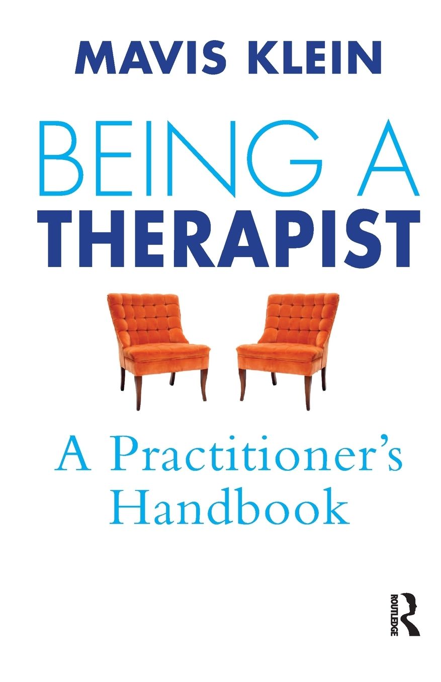 Being A Therapist: A Practioner's Handbook