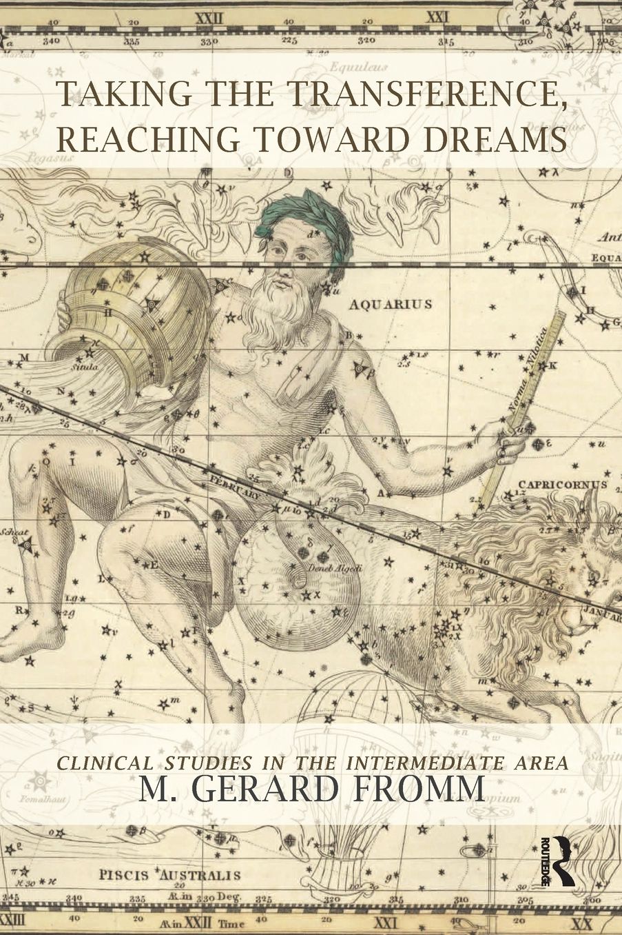 Taking the Transference, Reaching Towards Dreams: Clinical Studies in the Intermediate Area
