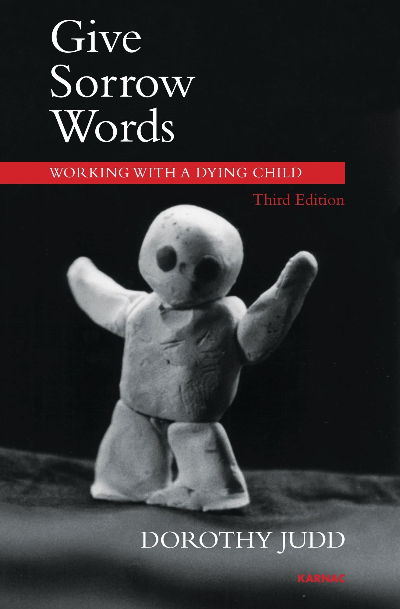 Give Sorrow Words: Working with a Dying Child