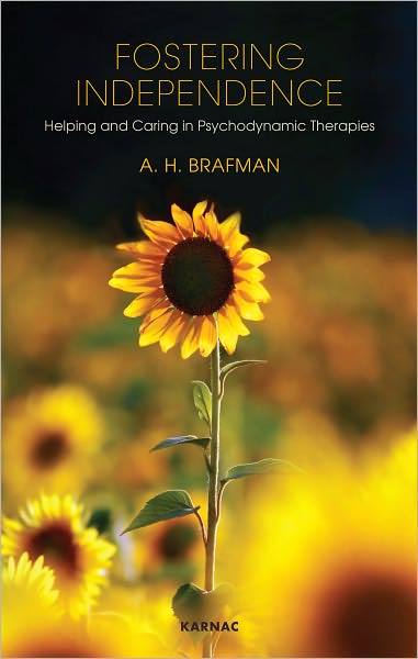 Fostering Independence: Helping and Caring in Psychodynamic Therapies