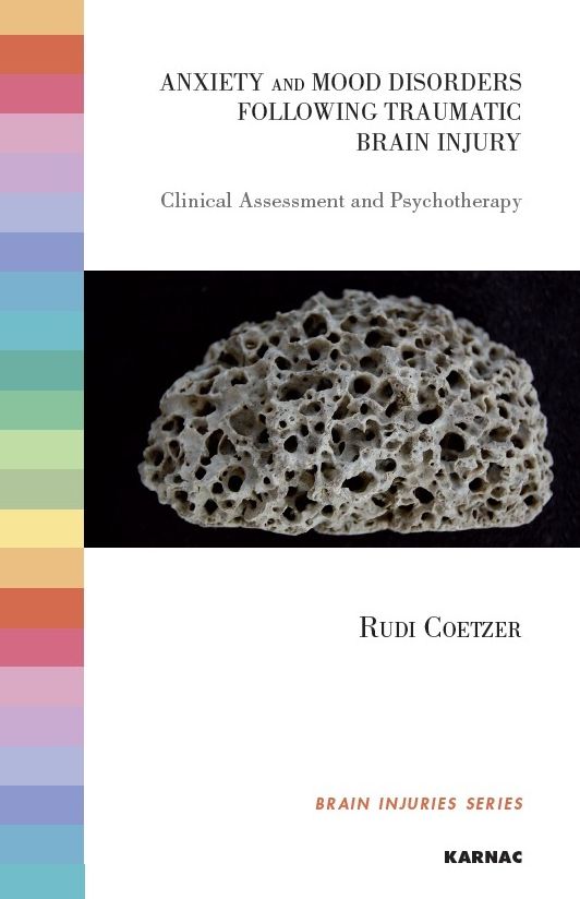 Anxiety and Mood Disorders following Traumatic Brain Injury: Clinical Assessment and Psychotherapy