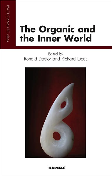 The Organic and the Inner World