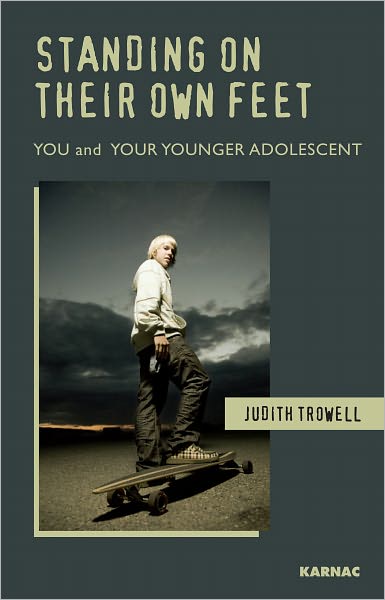 Standing on their Own Feet: You and Your Younger Adolescent